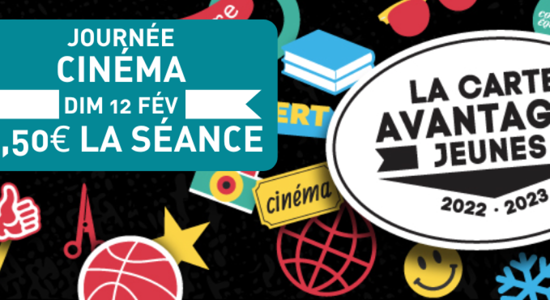 Journée ciné                   "Avantages jeunes"